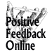 Positive Feedback Online